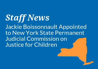 Jackie Boissonnault Appointed to NYS Permanent Judicial Committee on Justice for Children
