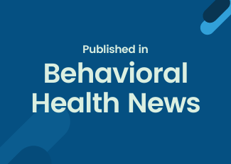Published in Behavioral Health News